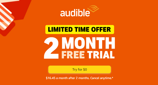 Get 2 month FREE Trial of Audible Audiobooks at Amazon