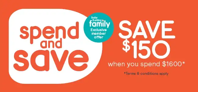 Baby Bunting Exclusive Member Offer - Spend and Save up to $150 OFF