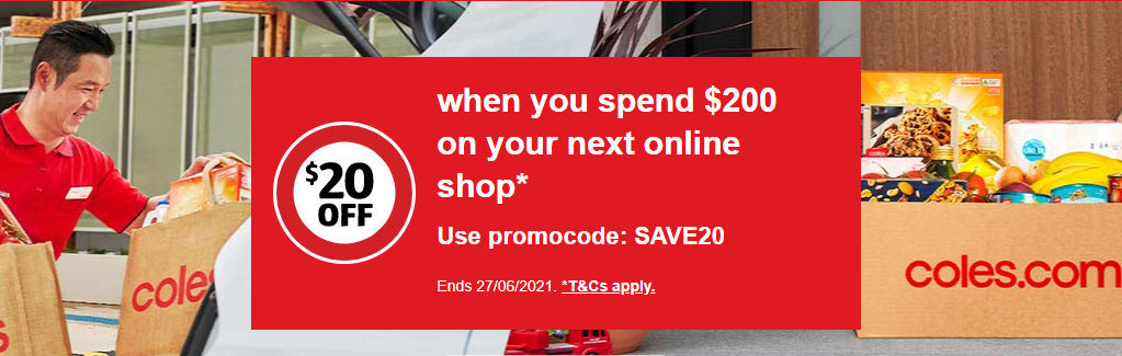 $20 OFF on orders of $200+ at Coles