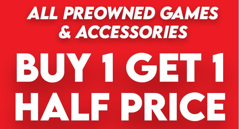 EB Games Buy 1 get 1 50% OFF on all pre-owned games & accessories