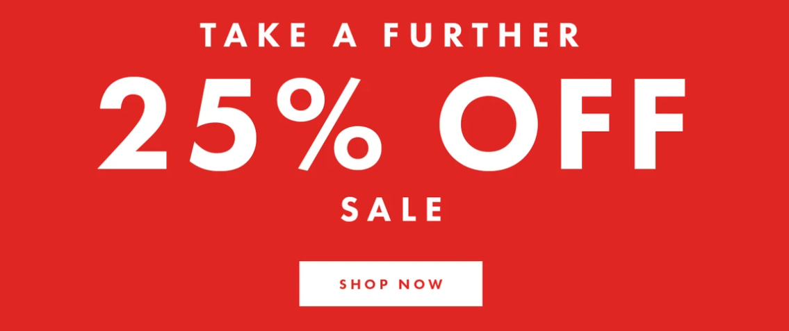 Take a further 25% OFF on sale styles