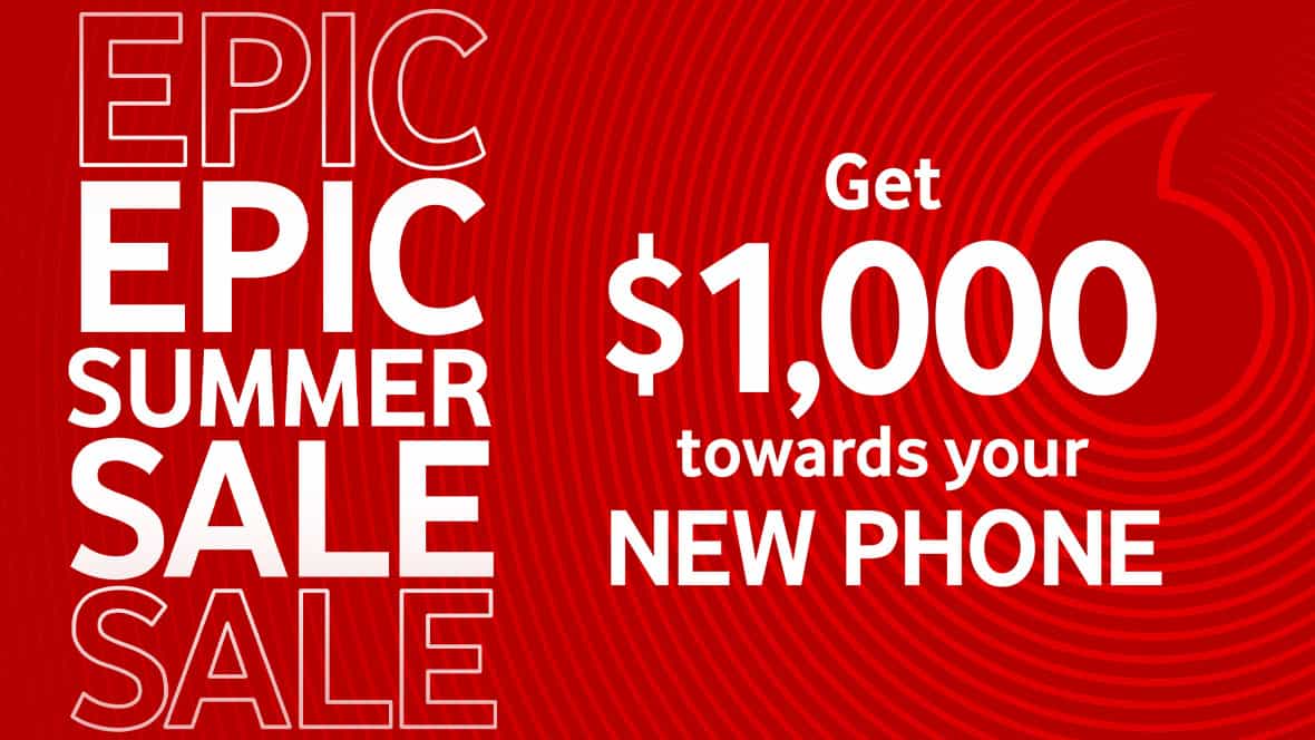 Vodafone $1000 OFF on eligible phone when you stay connected to a new 24 month SIM Promo Plan