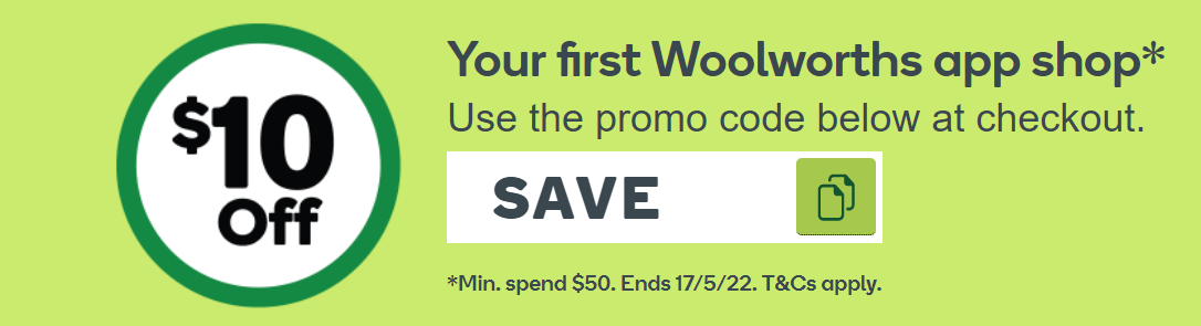$10 OFF $50 on your first app shop with this Woolworths promo code