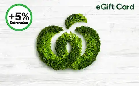 Get 5% extra value with Woolworths Supermarket Promotional eGift card($5-$500)