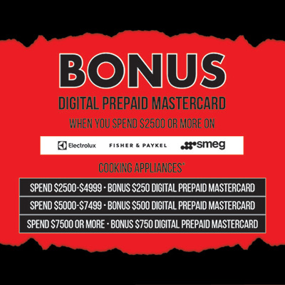 Get Bonus up to $750 Digital prepaid Mastercard on selected cooking appliances