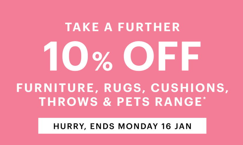 Save up to 40% OFF  + Further 10% OFF furniture, rugs, cushions, throws & pet range @ Adairs