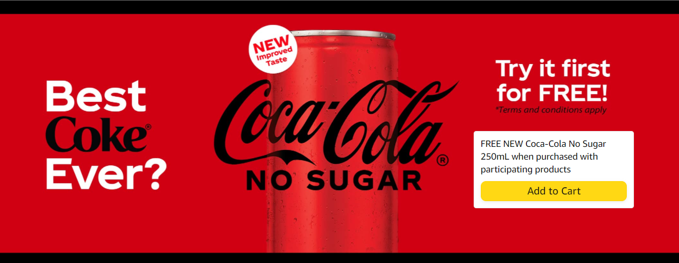 Receive TWO free cans of the NEW Coca-Cola No Sugar 250ml at Amazon
