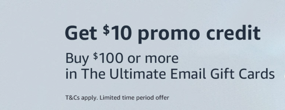 Amazon $10 promo credit when purchasing $100 or more in The Ultimate Email Gift Cards with coupon