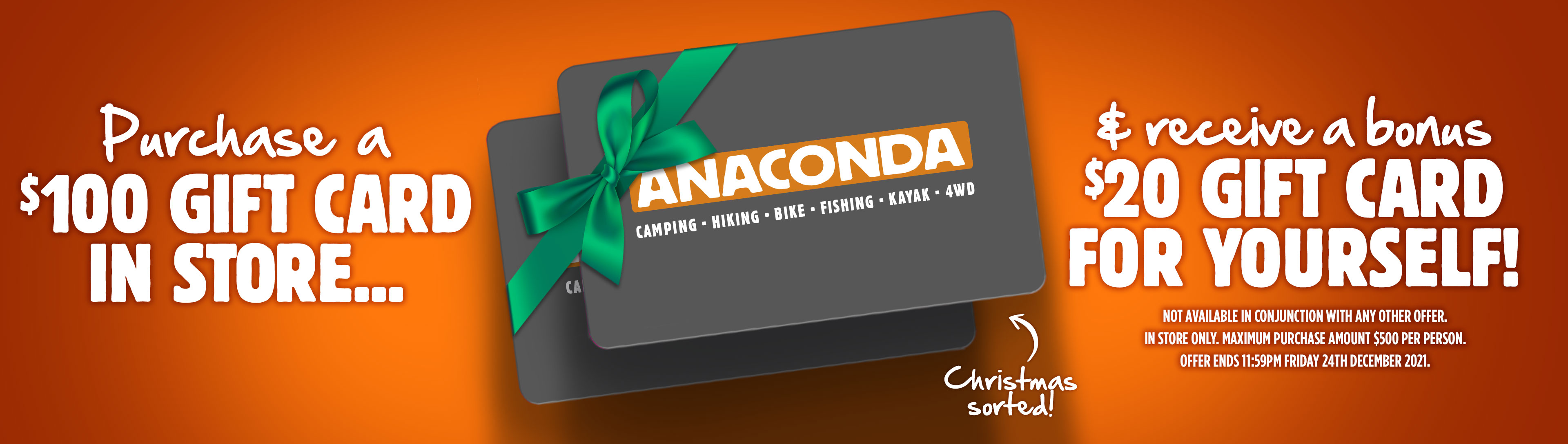Anaconda Bonus $20 gift card when you purchase a $100 gift card(In-store only)