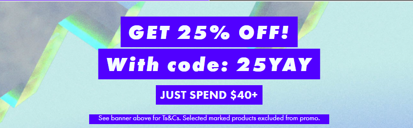 Save extra 25% OFF when you spend $40