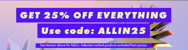 Save extra 25% OFF on everything