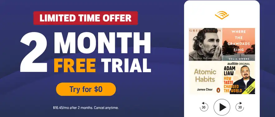2 months FREE trial for $0 at Audible