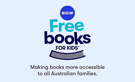 Big W get FREE Books for Kids (In store only).