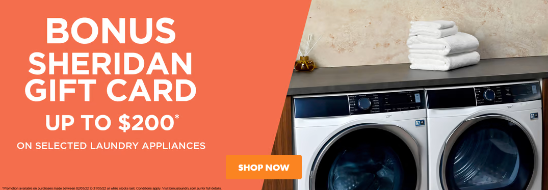 Up to $200 Bonus Sheridan gift card on selected laundry appliances at Bing Lee