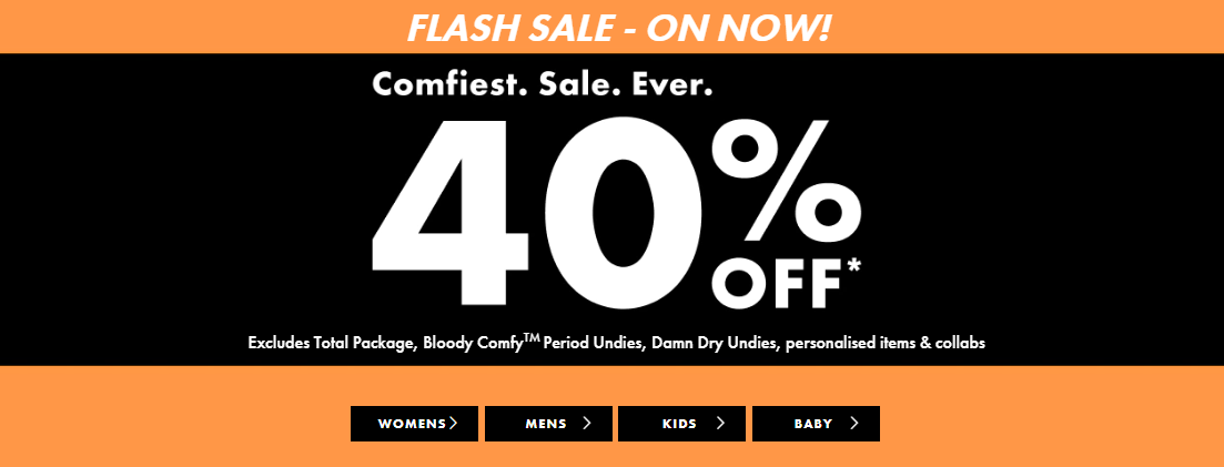 Bonds Flash sale 40% OFF on men, women, kids and baby's styles