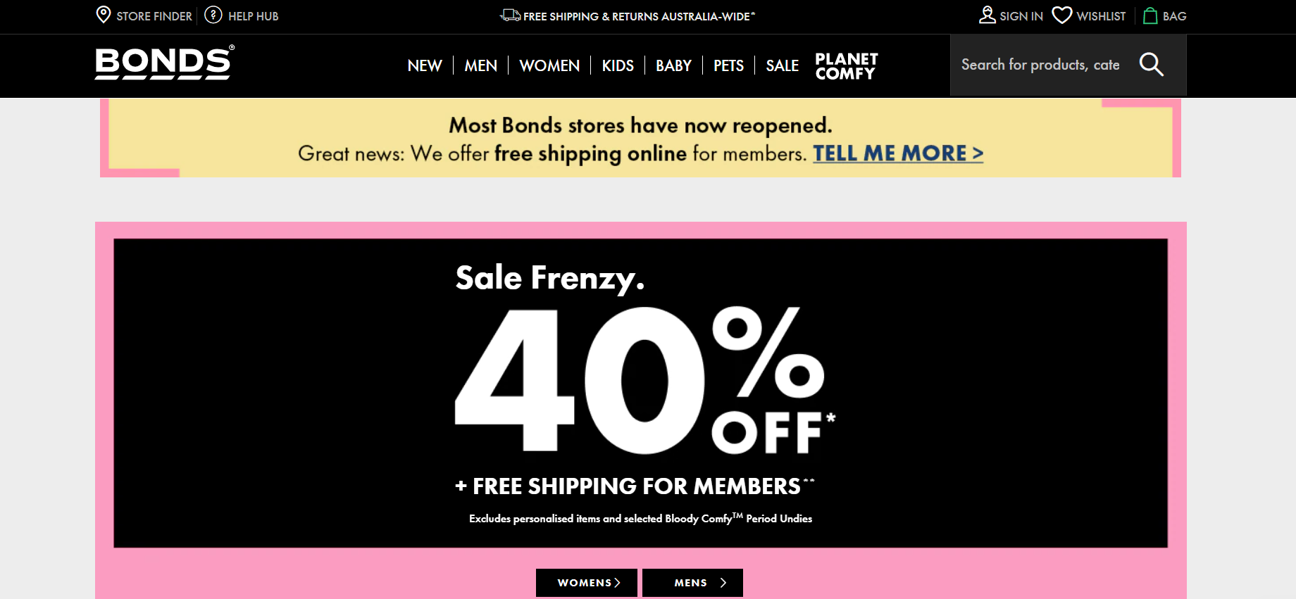 Bonds Frenzy sale 40% OFF + free shipping for members. Save on women, men, kids & babies styles