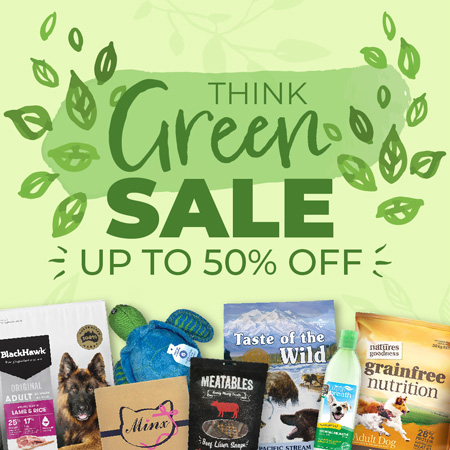 Budget Pet Products Think Green sale up to 50% OFF on toys, treats, bowls & more