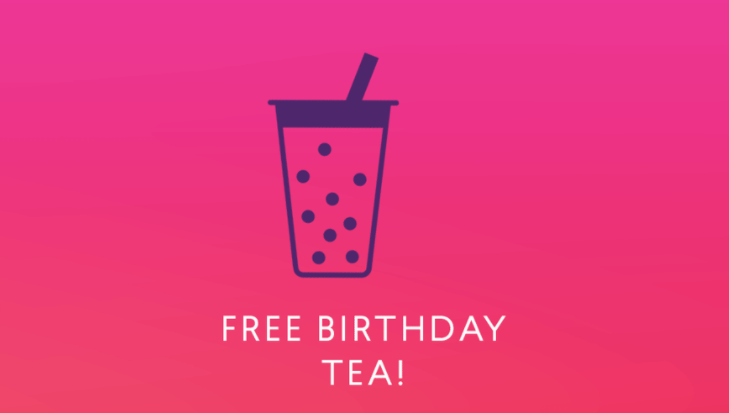 FREE Birthday drink on your birthday at Chatime