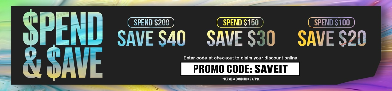 Spend & Save - Extra Up to $40 OFF