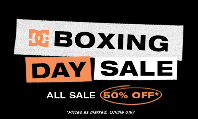 50% OFF on all Boxing Day sale items at DC Shoes