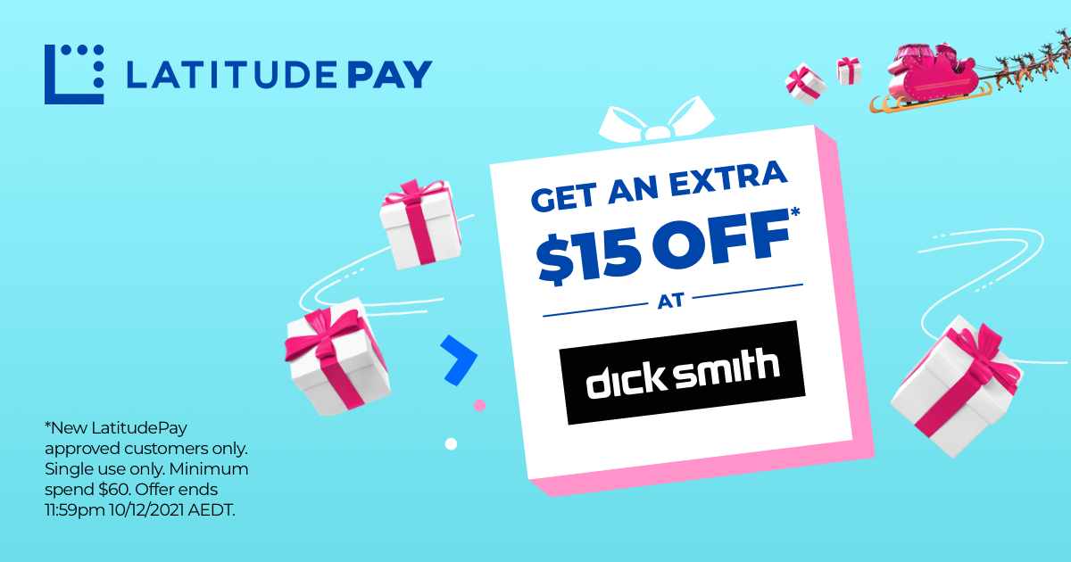 Dicksmith  $15 OFF when you spend $60 or more with LatitudePay. Save on clothing, electronics & more