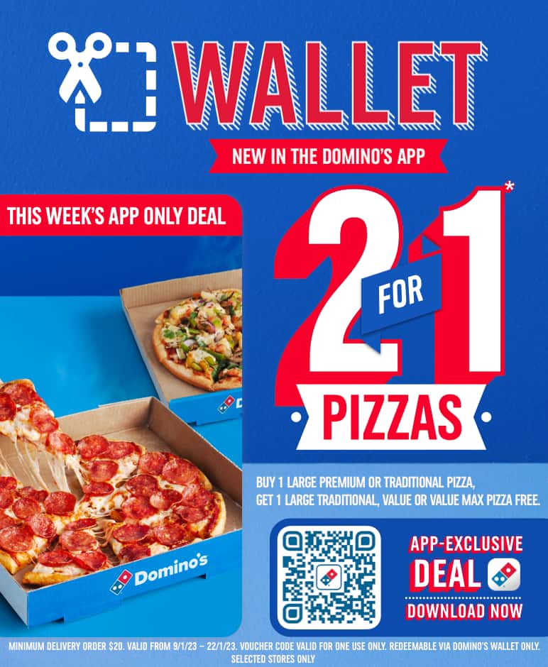 Dominos - 2 for 1 on large premium or traditional pizzas [App only deal]