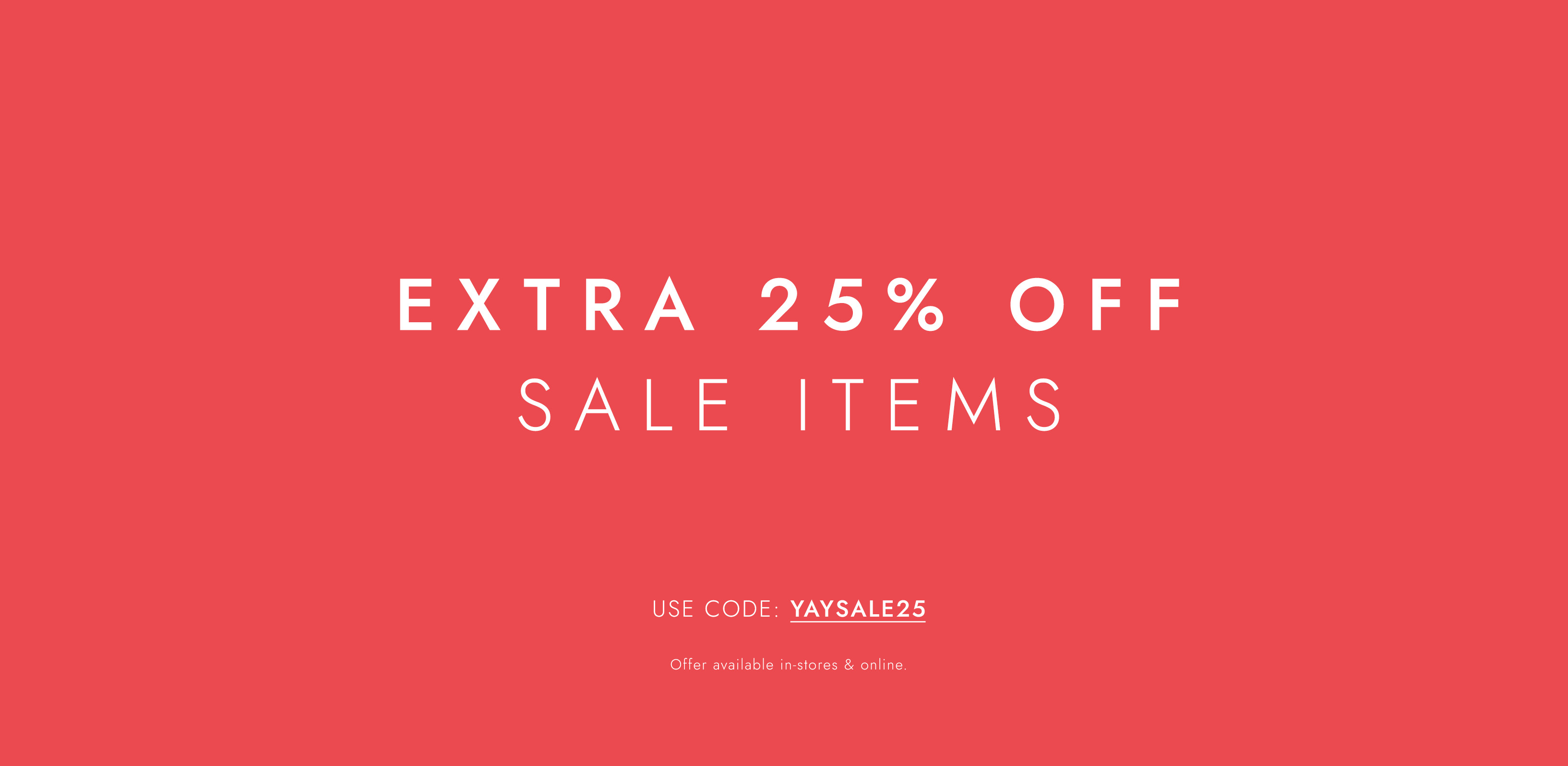 Extra 25% OFF sale items with promo code at Forcast