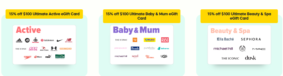 15% OFF Ultimate Active, Thanks, Style, Beauty & Spa, Eats, Baby&Mum $100 eGift cards @ Giftcards