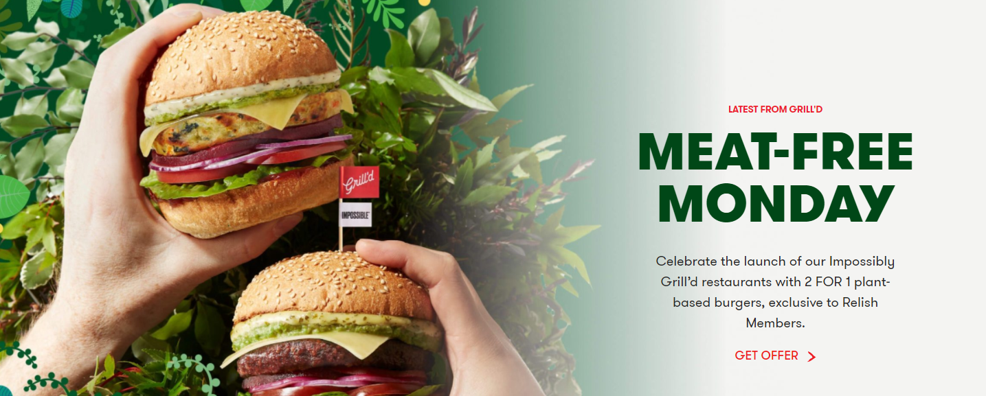 Grill'd Buy 1 get 1 FREE on plant-based burgers, every Monday for Relish members