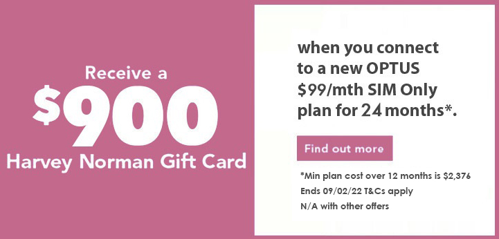 Receive a $900 Harvey Norman e-Gift card with Optus $99/mth SIM only plan for 24 months