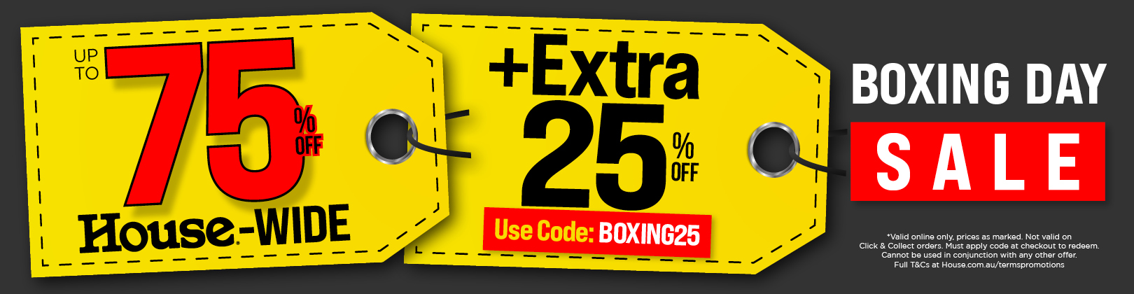 Early Boxing Day sale Up to 75% OFF House-wide plus extra 25% OFF with promo code