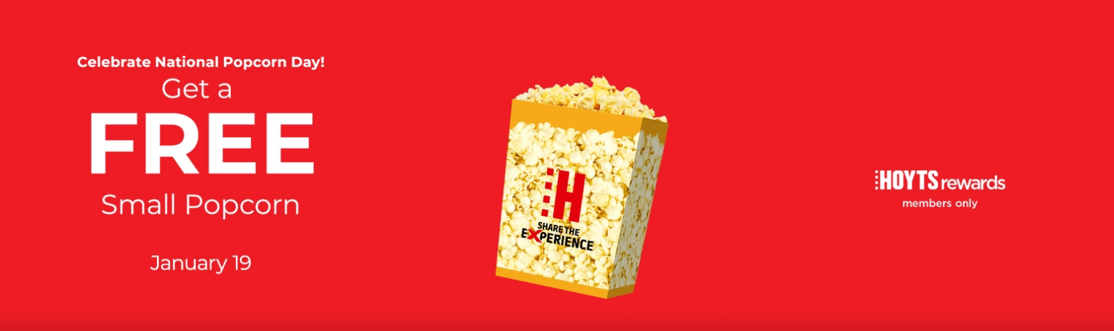 Get a FREE Small Popcorn on National Popcorn Day(19th Jan) for HOYTS Rewards Members