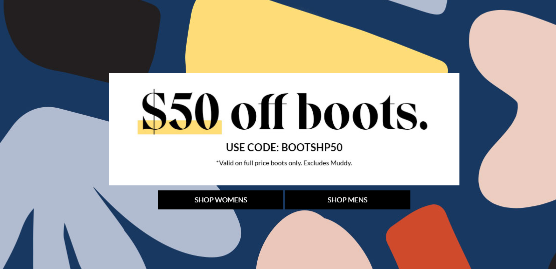 Save extra $50 OFF on all full price boots