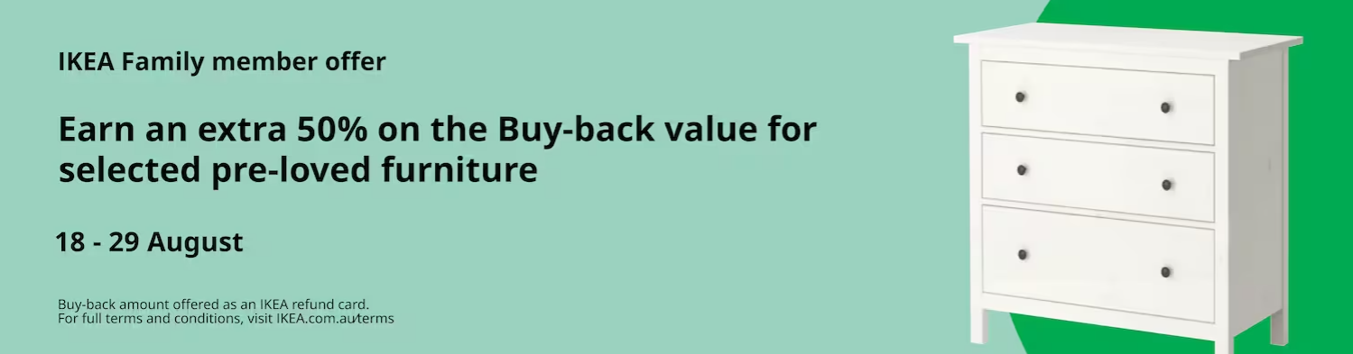 Earn an extra 50% ​on the Buy-back value ​for selected pre-loved ​furniture