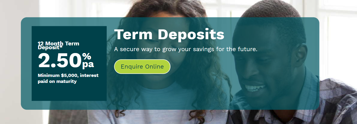 Get 2.50% p.a on 12 month Term deposit with min. $5000