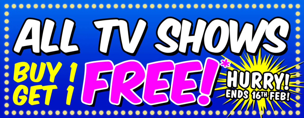 Buy one get one free on TV shows from JB Hi-Fi