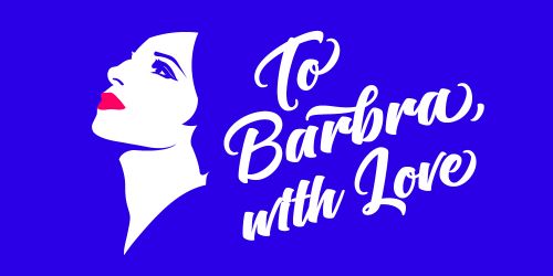 30% OFF on To Barbra, With Love tickets from $71.16(WERE up to $132.30) @ Lasttix