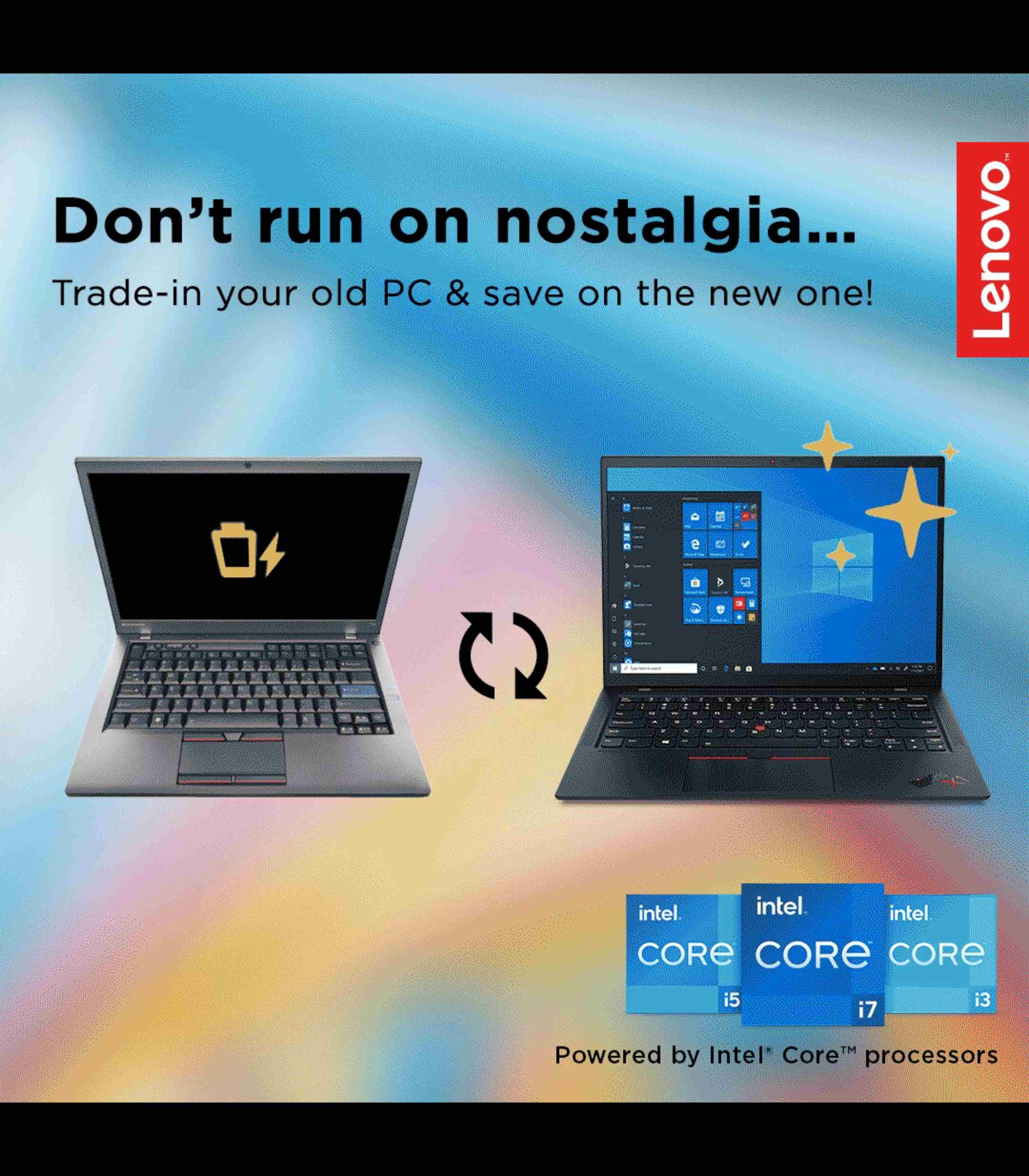 Lenovo get $500 instant credit when you trade in your old device from any brand