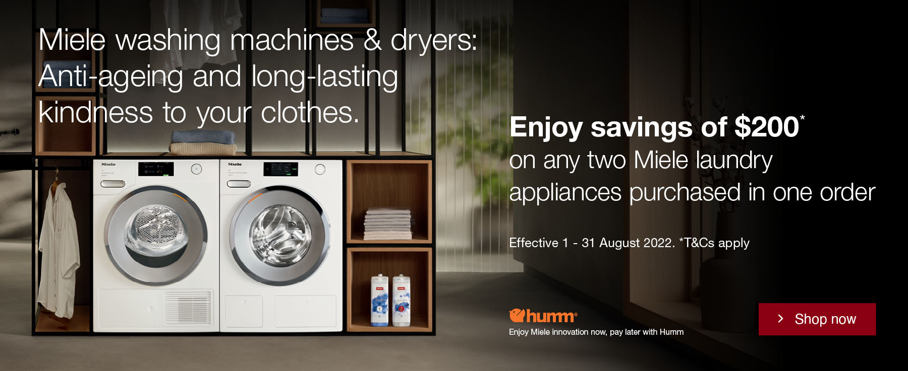Enjoy $200 saving on any two Miele laundry appliances purchased in one order