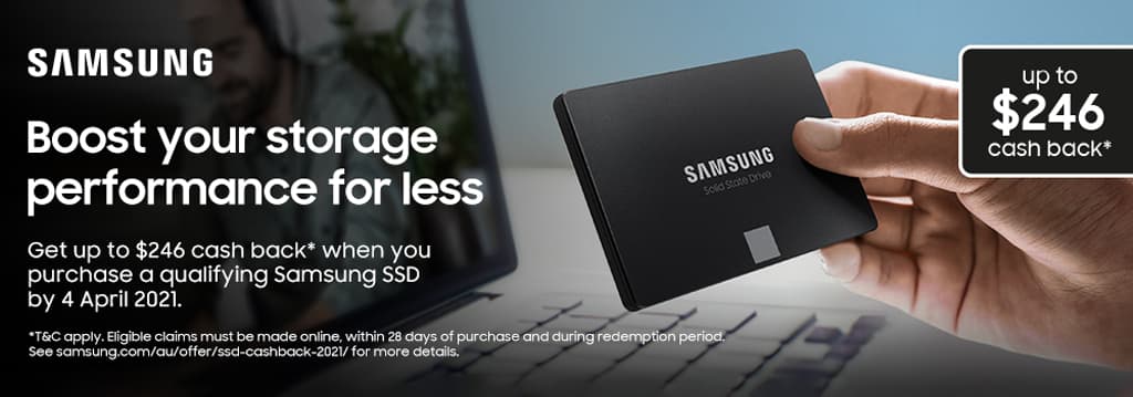 Get up to $246 cash back when you purchase a qualifying Samsung SSD