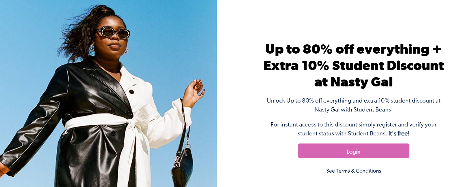 Students discount - Save up to 80% OFF + extra 10% OFF Student discount at Nasty Gal