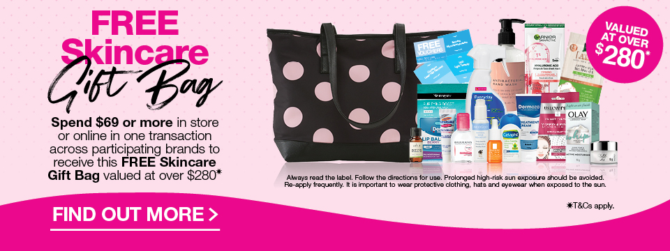 Get FREE Skincare Gift Bag valued at over $280 when you spend $69