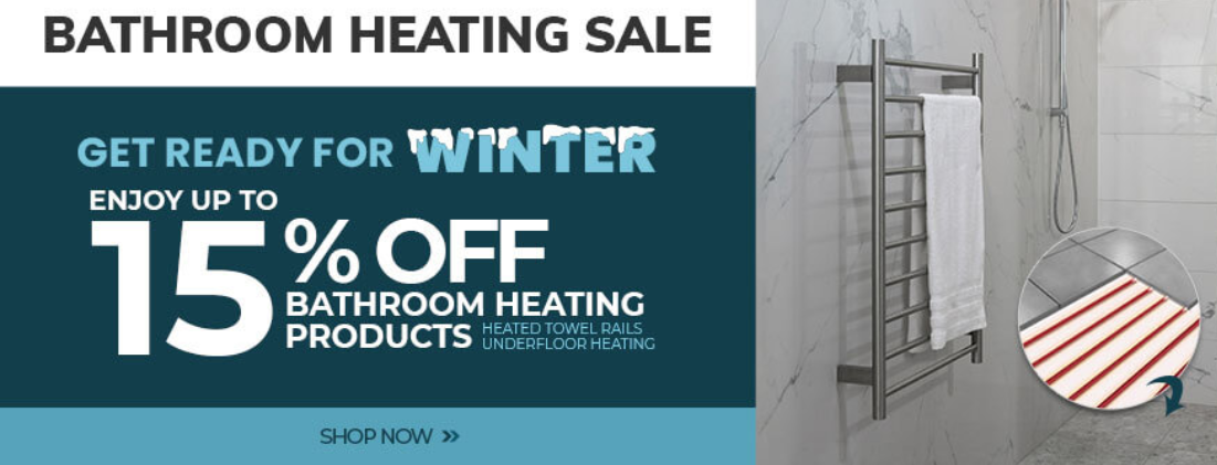 Save up to 15% OFF on Bathroom heating products