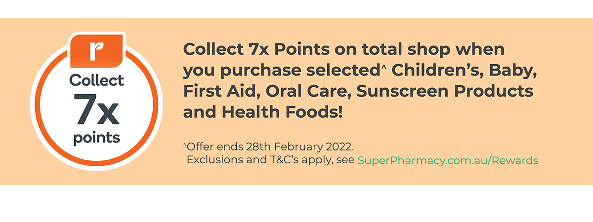 Collect 7x Everyday Reward points on selected children, baby, oral care, sunscreen products