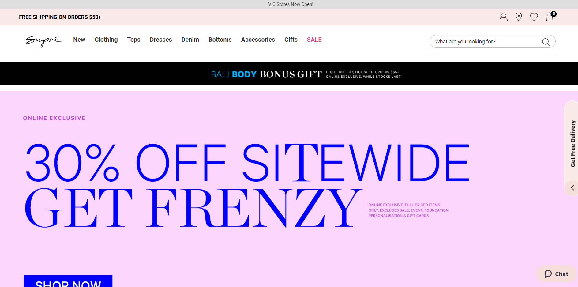 Supre Frenzy sale 30% OFF on full price styles. Save on Online exclusives