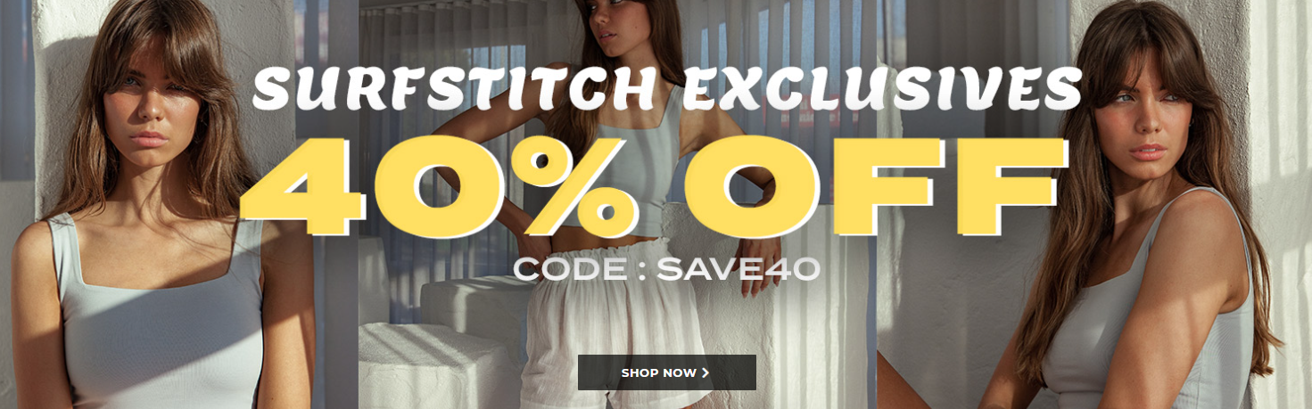 Extra 40% OFF on Surfstitch exclusives with discount code