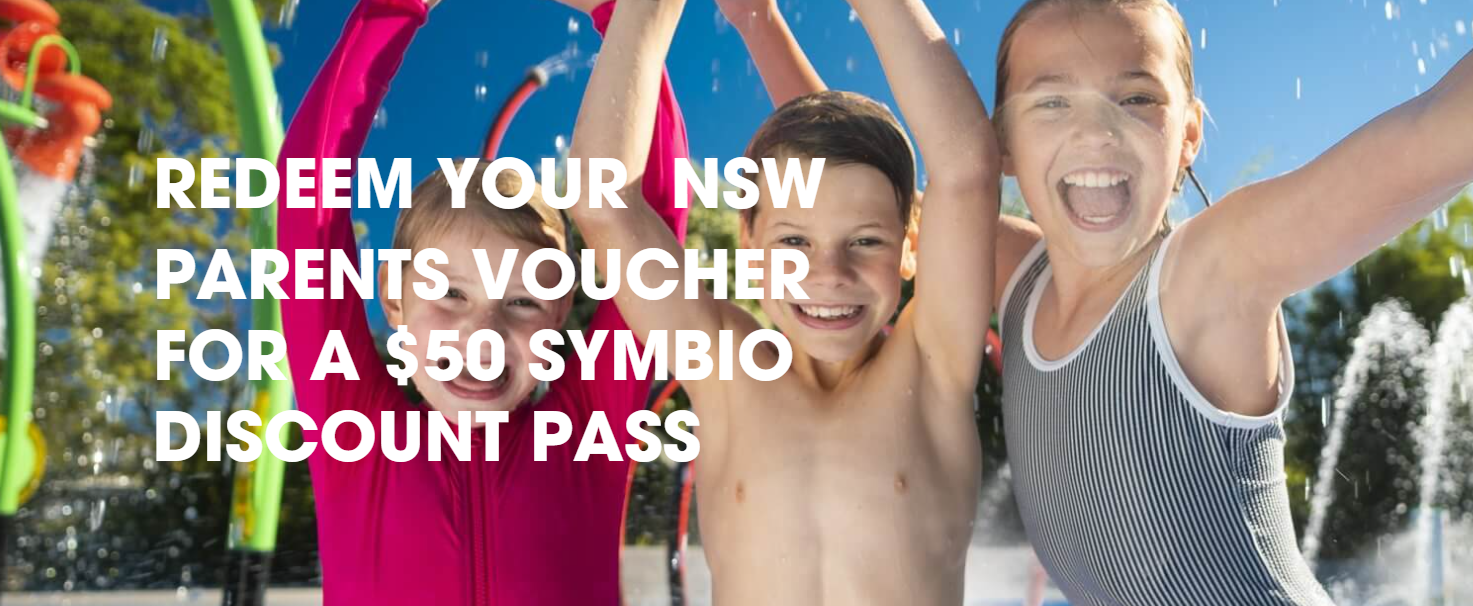 Get $250 worth of Symbio Discount Tickets when you reddem all five of your Parents NSW Vouchers