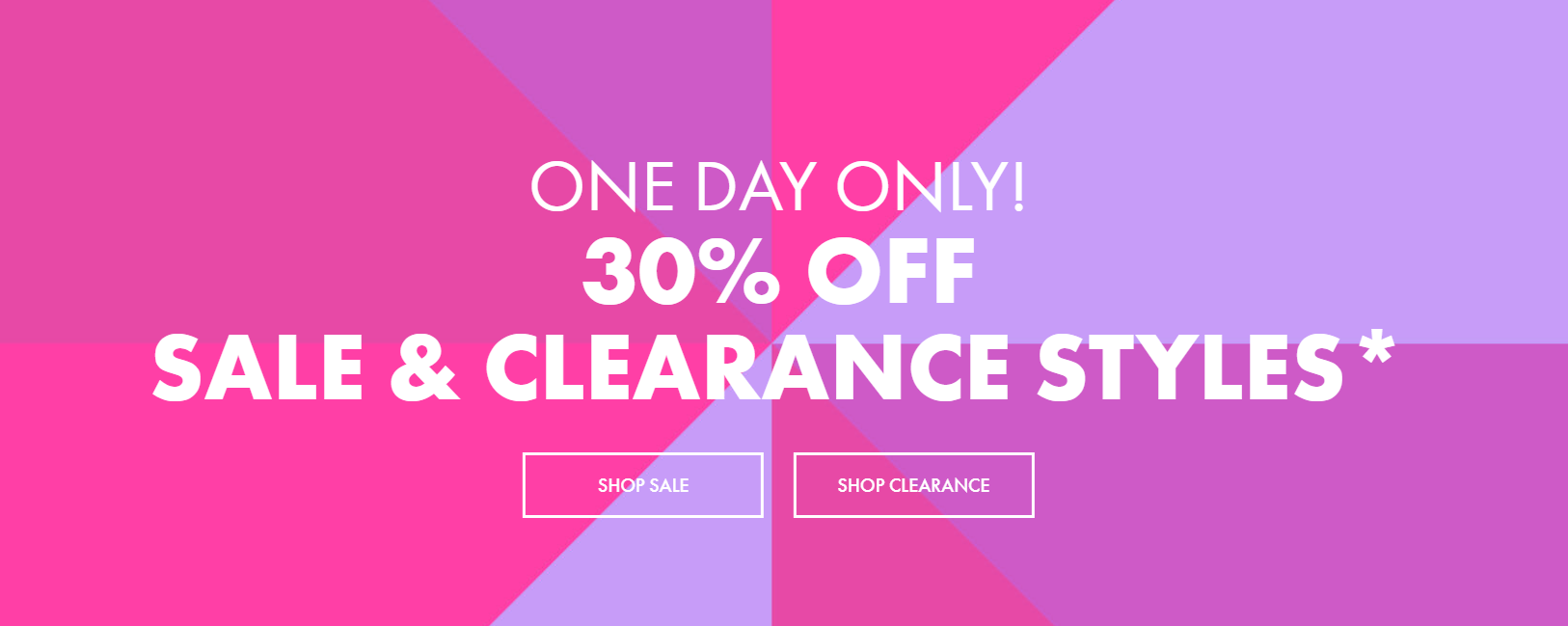 1 Day sale - 30% OFF on sale & clearance styles