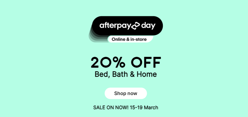 Target Afterpay Day sale - 20% OFF Bed, Bath & Home