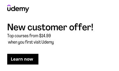 Top courses from $14.99 when you first visit Udemy with coupon[new customers only]